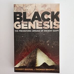 Black Genesis: The Prehistoric Origins of Ancient Egypt Robert Bauval 2011 VG